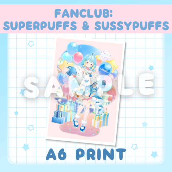 Super & Sussy Puffs exclusive tier gift: Birthday A6 Print